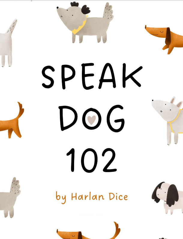 Speak Dog 102